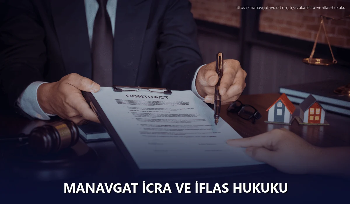 Manavgat İcra ve İflas Hukuku