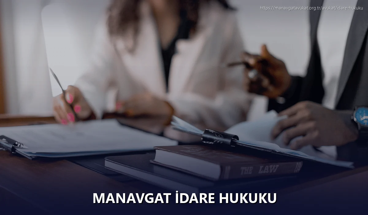 Manavgat İdare Hukuku
