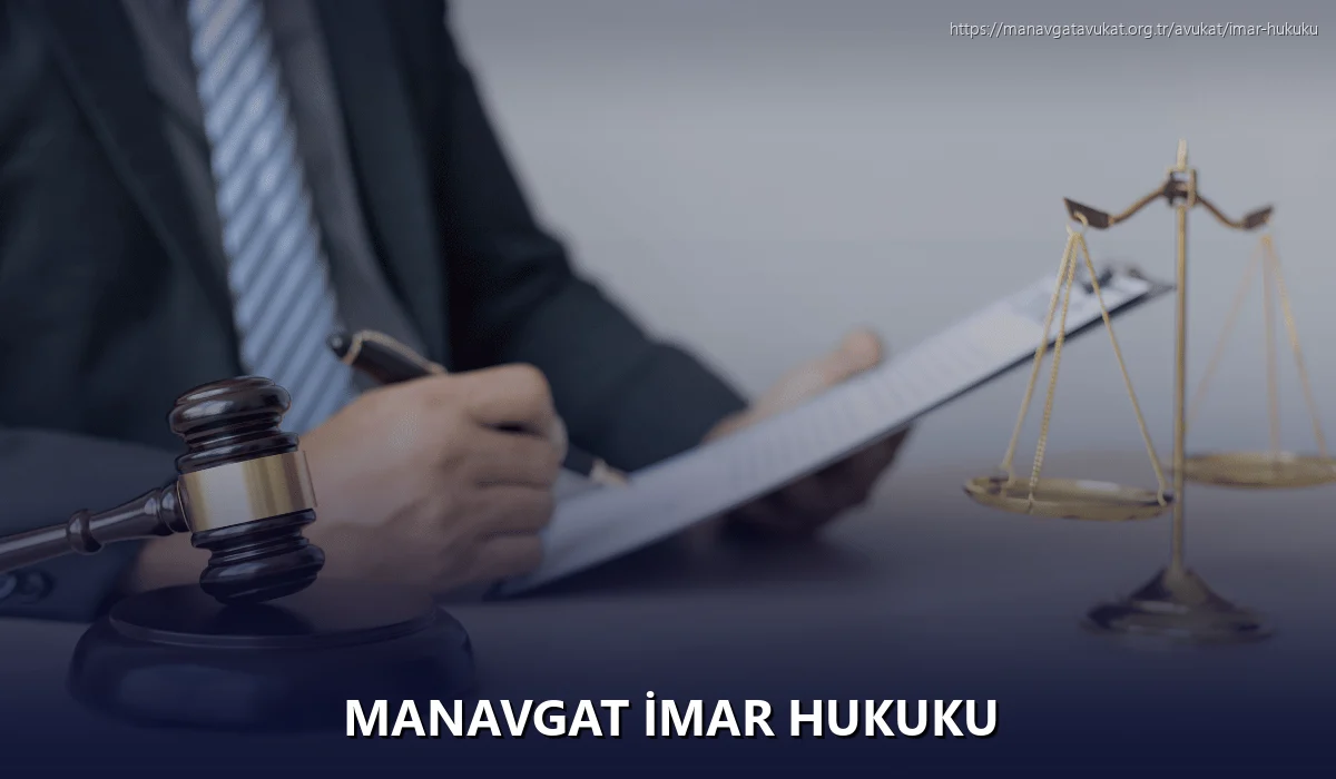 Manavgat İmar Hukuku